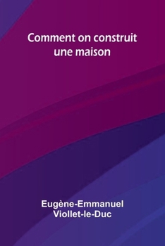 Paperback Comment on construit une maison [French] Book