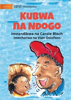 Paperback Little And Big - Kubwa na Ndogo [Swahili] Book