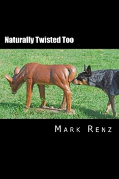 Paperback Naturally Twisted Too Book