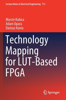 Paperback Technology Mapping for Lut-Based FPGA Book