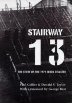 Paperback Stairway 13: The 1971 Ibrox Disaster Book