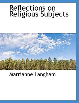Paperback Reflections on Religious Subjects [Large Print] Book