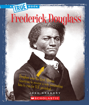 Paperback Frederick Douglass (a True Book: Biographies) Book