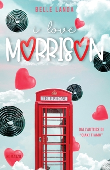 Paperback I love Morrison [Italian] Book