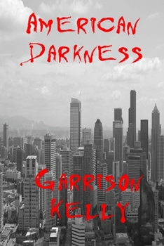 Paperback American Darkness Book