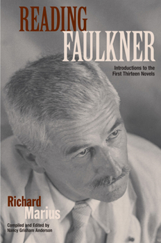 Hardcover Reading Faulkner: Introductions to the First Thirteen Novels Book