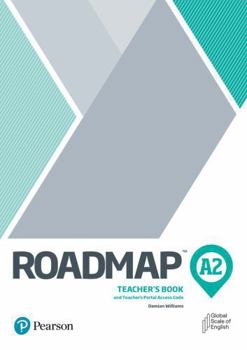 Paperback ROADMAP A2 TEACHER S BOOK WITH DIGITAL RESOURCES & ASSESSMENT PACKAGE Book