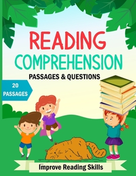 Paperback Reading Comprehension Passages And Questions: Kindergarten & 1rst Grade Workbook To Improve Reading Comprehension Skills, Short Stories With Comprehen Book