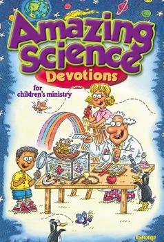 Paperback Amazing Science Devotions for Children's Ministry Book