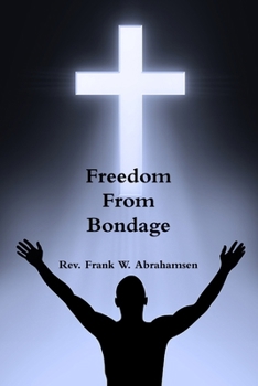 Paperback Freedom From Bondage Book