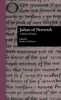 Julian of Norwich: A Book of Essays (Garland Reference Library of the Humanities)
