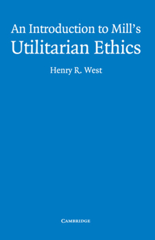 Paperback An Introduction to Mill's Utilitarian Ethics Book