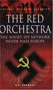 Paperback Cassell Military Classics: The Red Orchestra: The Soviet Spy Network Inside Nazi Europe Book