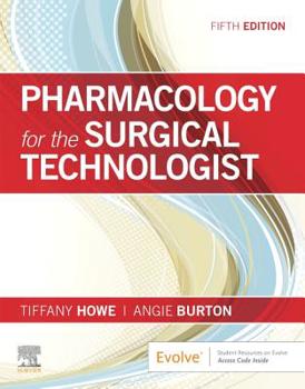 Paperback Pharmacology for the Surgical Technologist Book