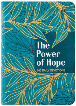 Imitation Leather The Power of Hope: 365 Daily Devotions Book