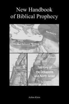 Paperback New Handbook of Biblical Prophecy Book