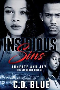 Paperback Insidious Sins: Annette and Jay Book