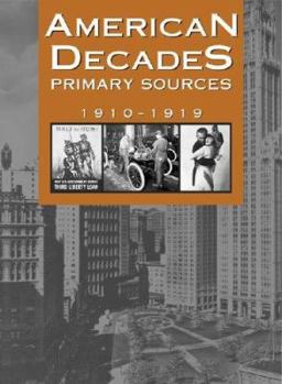 Hardcover American Decades Primary Sources: 1910-1919 Book