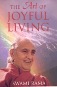 Paperback The Art of Joyful Living Book