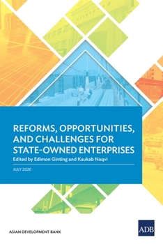 Paperback Reforms, Opportunities, and Challenges for State-Owned Enterprises Book