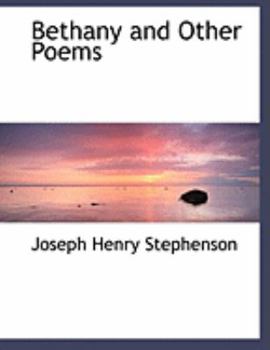 Bethany and Other Poems