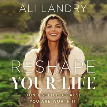MP3 CD Reshape Your Life: Don't Settle Because You Are Worth It Book