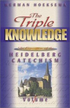 Hardcover Triple Knowledge, Volume 1: An Exposition of the Heidelberg Catechism Book