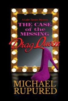 Paperback The Case of the Missing Drag Queen: Volume 1 Book
