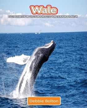Paperback Wale: Lustige Fakten und erstaunliche Fotos von Tieren in der Natur [German] Book