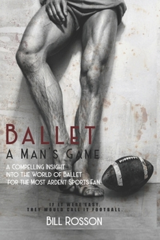 Paperback Ballet: A Man's Game Book