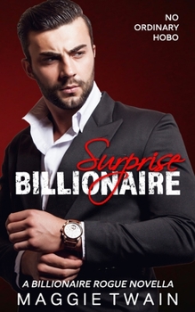 Paperback Surprise Billionaire: A Billionaire Rogue Novella Book