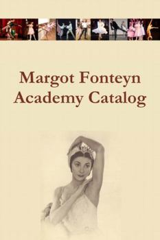 Paperback Margot Fonteyn Academy Catalog Book