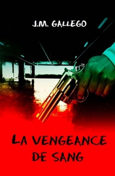 Paperback La vengeance de sang [French] Book