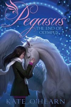The End of Olympus - Book #6 of the Pegasus