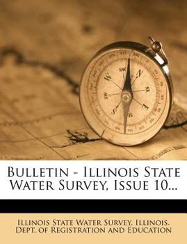 Paperback Bulletin - Illinois State Water Survey, Issue 10... Book