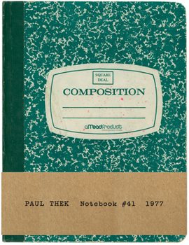 Hardcover Paul Thek: Notebook #41, 1977 Book