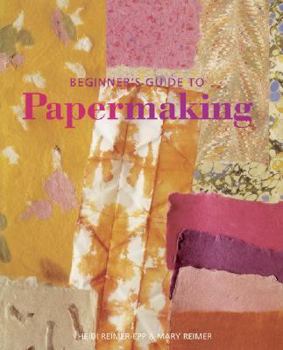 Hardcover Beginner's Guide to Papermaking Book