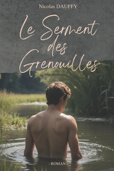 Paperback Le Serment des Grenouilles [French] Book