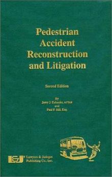 Hardcover Pedestrian Accident Reconstruction and Litigation Book