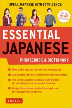 Paperback Essential Japanese Phrasebook & Dictionary: Speak Japanese with Confidence! Book