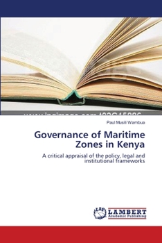 Paperback Governance of Maritime Zones in Kenya Book