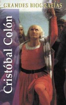Paperback Cristóbal Colón (Grandes biografías series) (Spanish Edition) [Spanish] Book