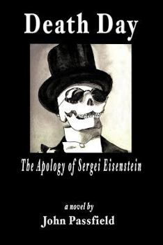 Paperback Death Day: The Apology of Sergei Eisenstein Book