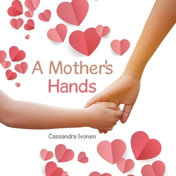 Paperback A Mother's Hands Book