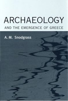 Paperback Archaeology and the Emergence of Greece Book