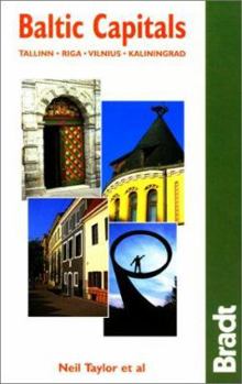Paperback Baltic Capitals: Tallinn, Riga, Vilnius, Kaliningrad: The Bradt Travel Guide Book