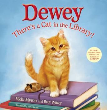 Hardcover Dewey: There's a Cat in the Library! Book
