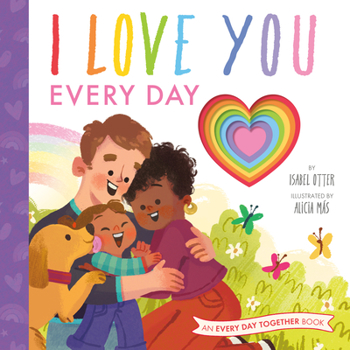 Hardcover I Love You Every Day Book