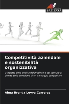 Competitività aziendale e sostenibilità organizzativa (Italian Edition)