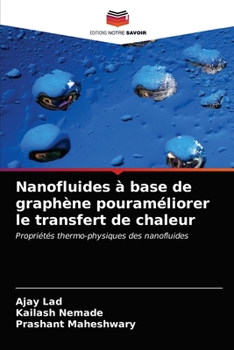 Paperback Nanofluides à base de graphène pouraméliorer le transfert de chaleur [French] Book